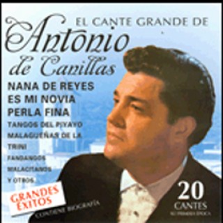 19630 Antonio de Canillas - El cante grande de Antonio de Canillas