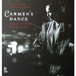20427 Tina Deininger & Gerhard Jaugstetter - Carmen´s dance. A fantasy of spanish flamenco and opera