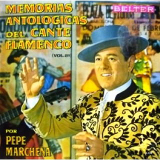 23232 Pepe Marchena - Memorias antológicas del cante flamenco Vol 2