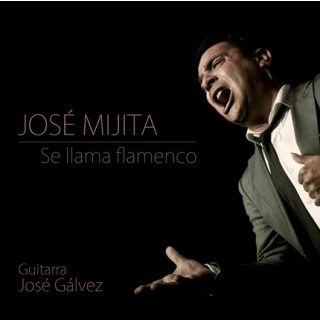 24382 José Mijita - Se llama flamenco