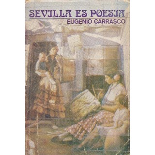 28037 Eugenio Carrasco - Sevilla es poesía