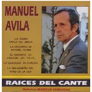 35111 Manuel Avila - Raices del cante por Manuel Avila
