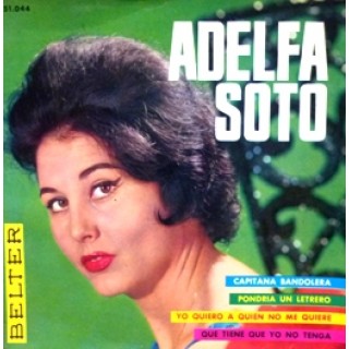 Adelfa Soto - Capitana bandolera