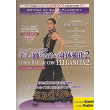 20444 Mercedes Ruiz - Como bailar con elegancia Vol 2. Método de baile flamenco
