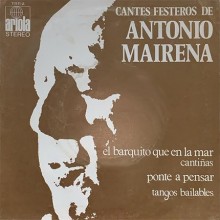 28144 Antonio Mairena - Cantes festeros de Antonio Mairena 