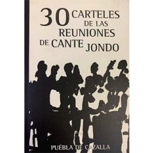 32209 30 carteles de las Reuniones de Cante Jondo - Francisco Moreno Galván 
