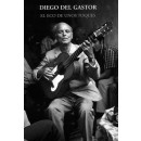Diego del Gastor. El eco de unos toques - Angel Sody de Rivas (Libro+CD) 