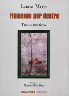17789 Laura Moss - Flamenco por dentro. Trazos poéticos