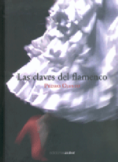 Pedro Ojesto - Las claves del flamenco