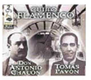 18248 Antonio Chacón y Tomás Pavón - Culto flamenco