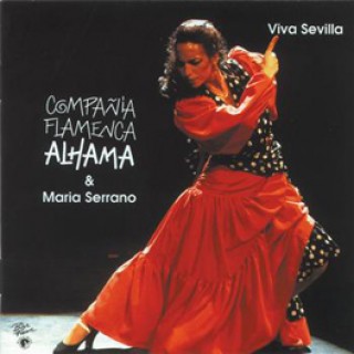 10055 Compañia flamenca Alhama & María Serrano - Viva Sevilla