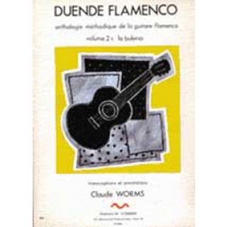 10317 Claude Worms - Duende flamenco. Antología metódica de la guitarra flamenca. Tangos, Tientos & Farruca. Vol 4A
