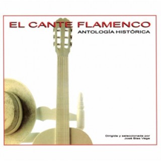 10747 El cante flamenco - Antología histórica