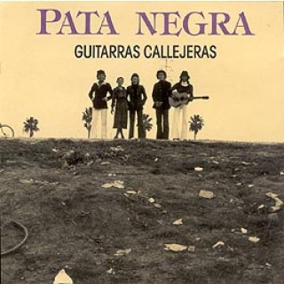 10787 Pata Negra - Guitarras callejeras