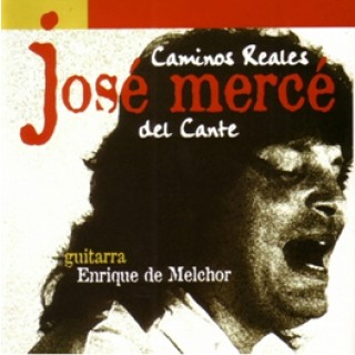 10932 José Merce - Caminos reales del cante