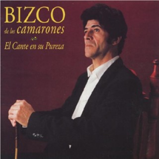 11294 Bizco de los Camarones - El cante en su pureza