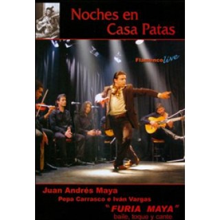 13903 Juan Andres Maya - Furia Maya. Noches en Casa Patas