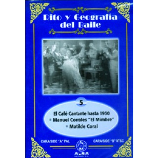 13983 Rito y geografía del baile. Vol 5 - El Café Cantante hasta 1930 - Manuel Corrales