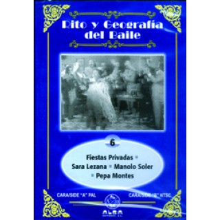 13984 Rito y geografía del baile. Vol 6 - Fiestas privadas - Sara Lezana - Manolo Soler - Pepa Montes