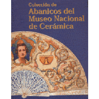 14435 Varios autores - Colección de abanicos del museo nacional de cerámica