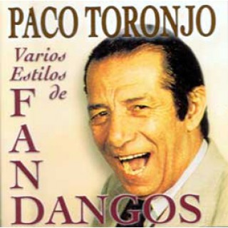 15206 Paco Toronjo - Varios estilos de fandangos