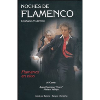 15449 Ignacio Márquez, Raquel Alegría - Flamenco en vivo. Noches de flamenco. Vol 6