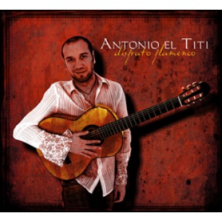 19244 Antonio El Titi - Dísfruto flamenco