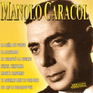 19431 Manolo Caracol - Maestros del flamenco