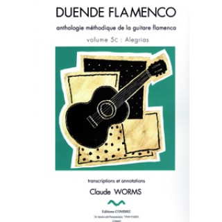 19533 Transcrito por Claude Worms Duende flamenco - Antología metódica de la guitarra flamenca Vol 5C Alegrías