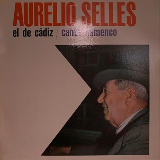 21102 Aurelio Selles - Cante Flamenco