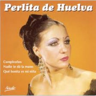 22027 Perlita de Huelva - El cante flamenco de Perlita de Huelva