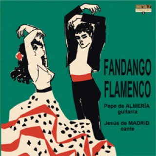 22228 Pepe de Almería & Jesus de Madrid - Fandango flamenco