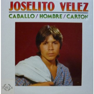 22747 Joselito Velez - Caballo, hombre, carton...