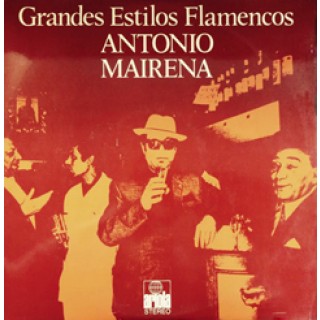 23585 Antonio Mairena - Grandes estilos flamencos