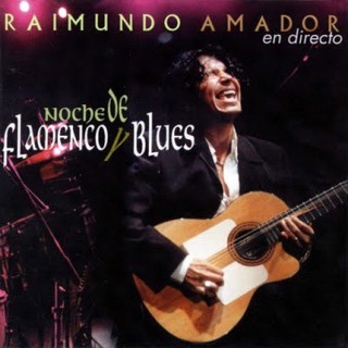 24362 Raimundo Amador - Noche de flamenco y blues