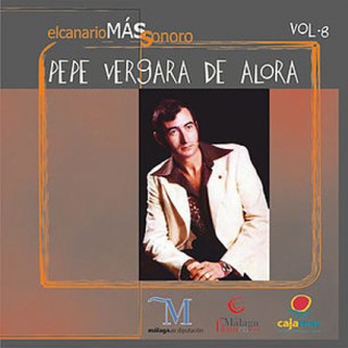 24607 Pepe Vergara de Álora - El canario mas sonoro Vol 8