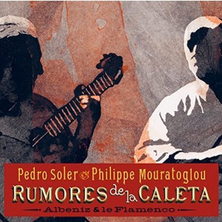 25009 Pedro Soler & Philippe Mouratoglou - Rumores de la Caleta