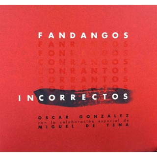25356 Oscar González - Fandangos Incorrectos