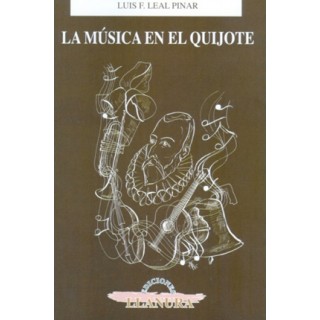 31208 La música en El Quijote - Luis F. Leal Pinar