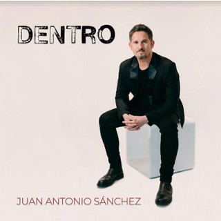 31321 Juan Antonio Sánchez - Dentro (CD)