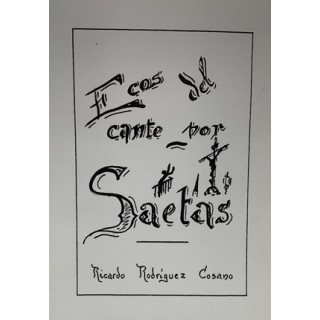 31511 Ecos del cante por Saetas - Ricardo Rodríguez Cosano
