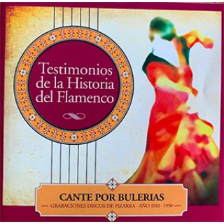 32118 Cante por bulerías. Testimonios de la historia del flamenco