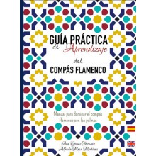 25267 Guia practica de aprendizaje del compás flamenco. Manual para dominar el compás flamenco con las palmas - Ana Gómez Torcuato, Alfredo Mesa Martínez