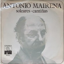 28145 Antonio Mairena ‎- Soleares / Cantiñas