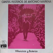 28146 Antonio Mairena - Cantes festeros de Antonio Mairena