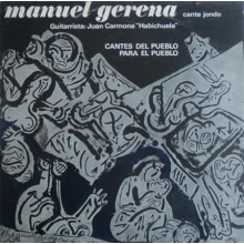 31552 Manuel Gerena - Cante jondo. Cantes del pueblo para el pueblo 