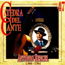 32074 Antonio Rengel - Cátedra del flamenco Vol 47 