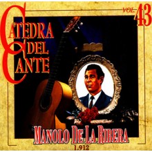 32076 Manolo de la Ribera - Cátedra del flamenco Vol 43