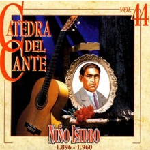 32080 Niño Isidro - Cátedra del flamenco Vol 44