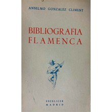 32199 Bibliografia flamenca - Anselmo Gonzalez Climent 